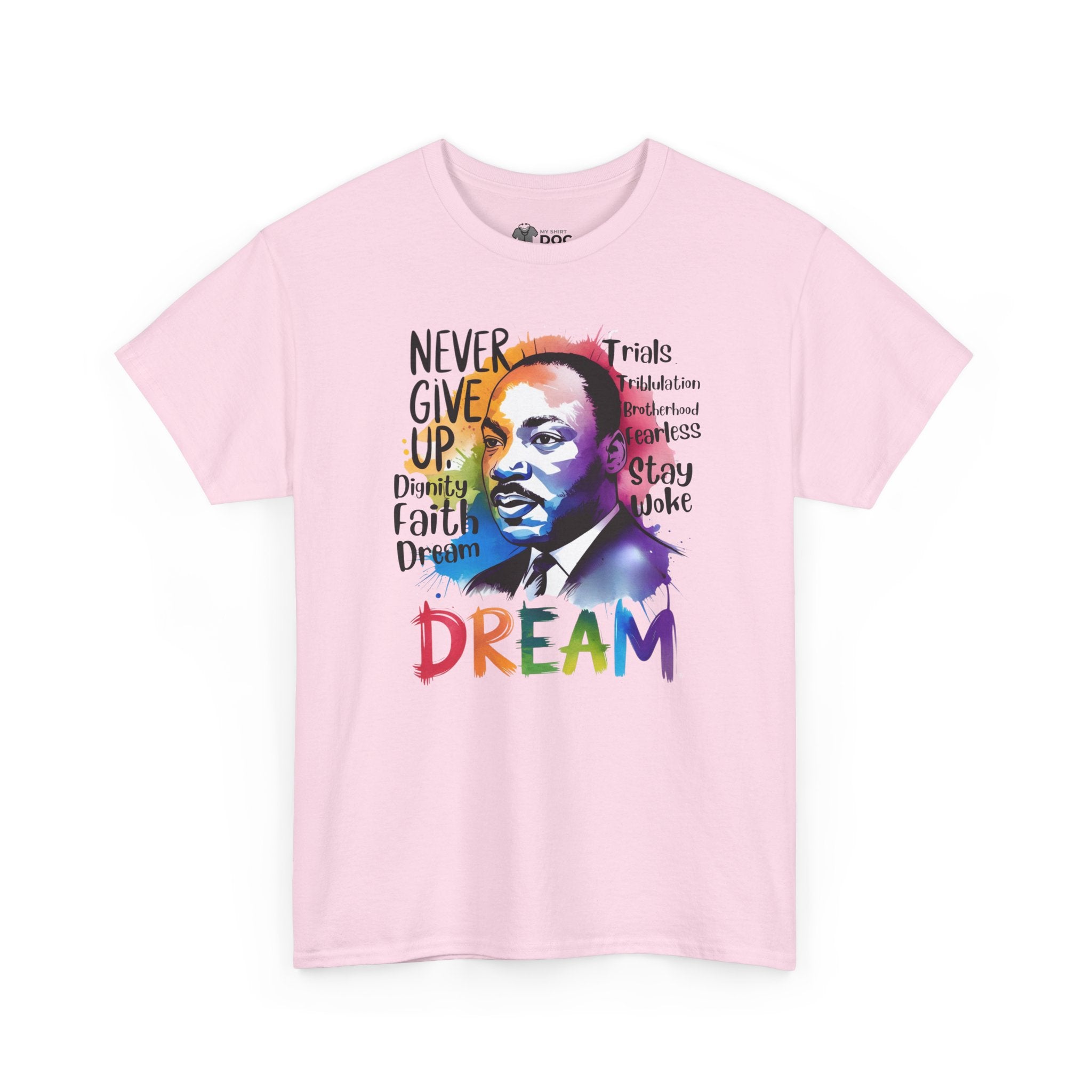 MLK Jr. Never Give Up - Unisex Heavy Cotton Tee
